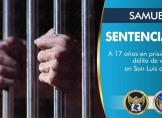 Sentencian a 17 años de prisión a Samuel «N» por el delito de violacion en San Luis de la Paz