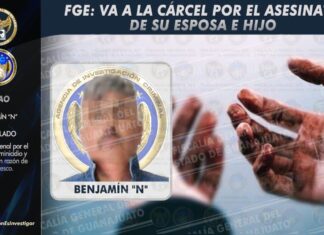 Benjamín “N” asesinó cruelmente a su familia y abandonó sus cadáveres en una zona cerril en Silao.