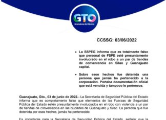• La SSPEG informa que es totalmente falso que personal de FSPE esté presuntamente involucrado en el robo a un par de tiendas de conveniencia en Silao y Guanajuato capital.