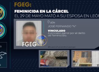 JOSÉ FERNANDO “N” ha sido vinculado a proceso penal por el delito de feminicidio, mató a su esposa en León.