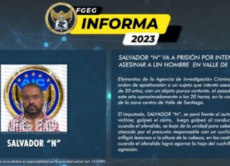 SALVADOR “N” VA A PRISIÓN POR INTENTAR ASESINAR A UN HOMBRE EN VALLE DE SANTIAGO