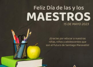 Felicitamos a las maestras y maestros de Santiago Maravatío.